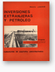 Inversiones extranjeras y petróleo – La crisis de 1929 en el Uruguay